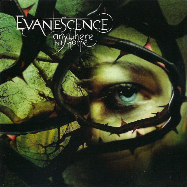 EVANESCENCE - ANYWHERE BUT HOME  C