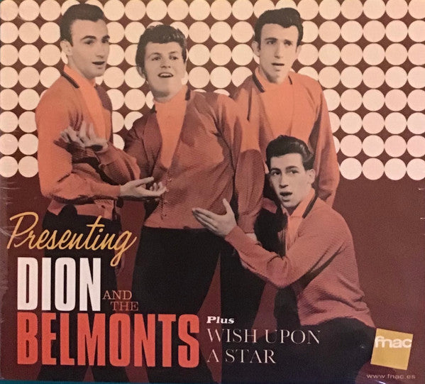 DION & THE BELMONTS - PRESENTING DION AND THE BELMONTS / WISH UPON A STARS