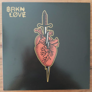 BRKN LOVE - BRKN LOVE