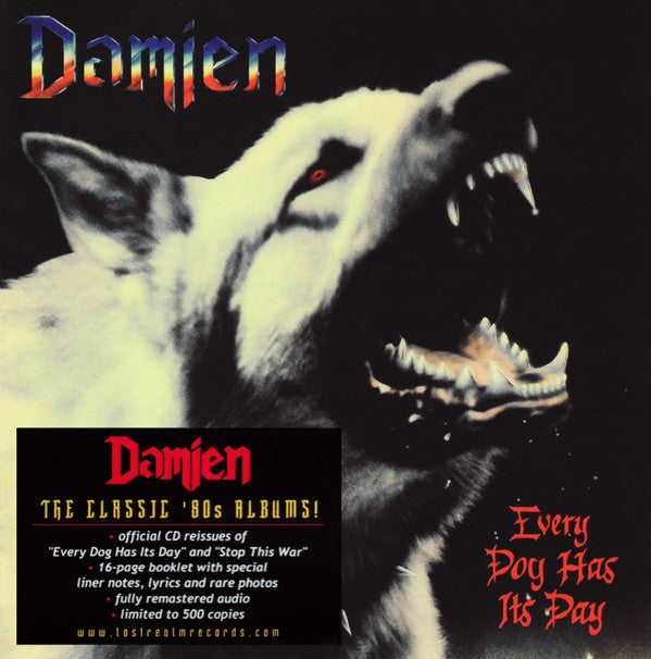 DAMIEN - EVERY DOG HAS ITS DAY