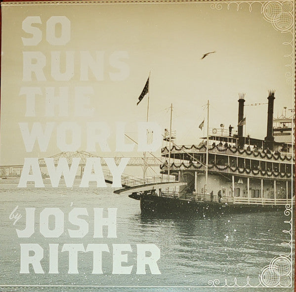 RITTER,JOSH - SO RUNS THE WORLD AWAY (METALLIC SILVER VINYL)