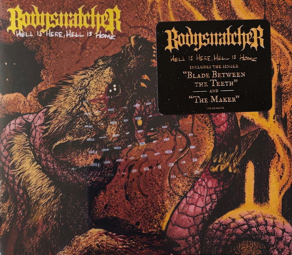 BODYSNATCHER - HELL IS HERE HELL IS HOME