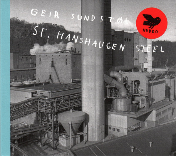 SUNDSTOL,GEIR - ST.HANSHAUGEN STEEL
