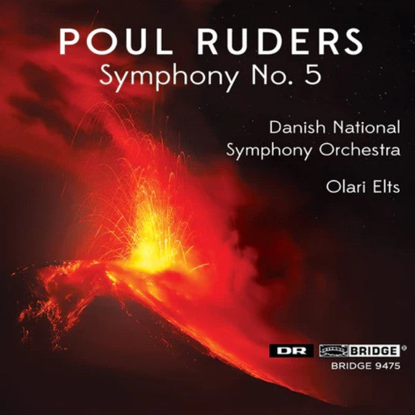 DANISH NATIONAL SYMPHONY ORCHESTRA / ELTS,OLARI - RUDERS, POUL: SYMPHONY #5