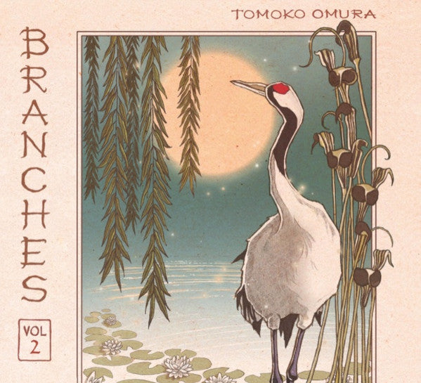 OMURA,TOMOKO - BRANCHES VOL. 2