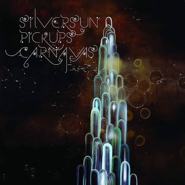 SILVERSUN PICKUPS - CARNAVAS
