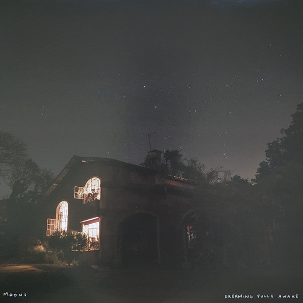 MOONS - DREAMING FULLY AWAKE