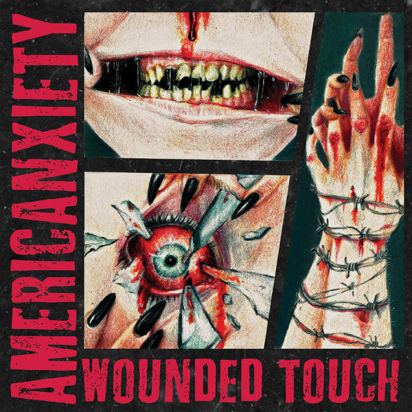 WOUNDED TOUCH - AMERICANXIETY