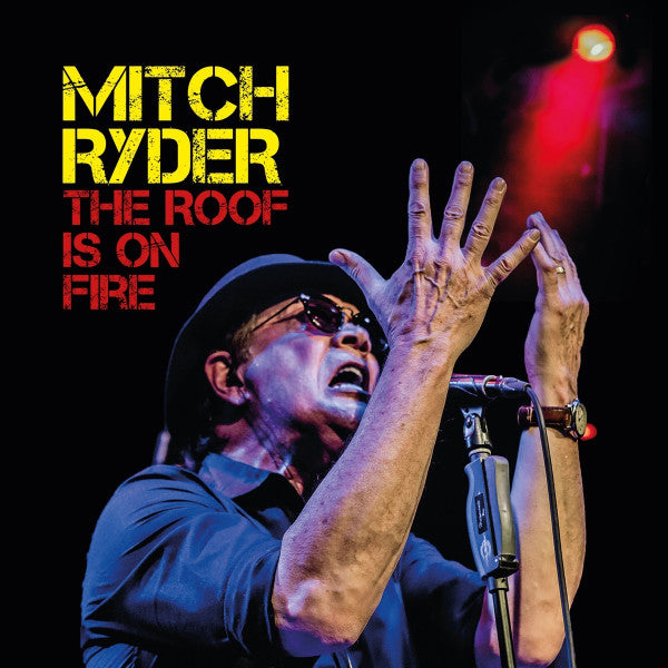 RYDER,MITCH - ROOF IS ON FIRE (2CD)