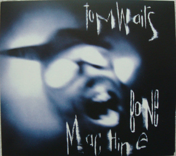 WAITS TOM - BONE MACHINE
