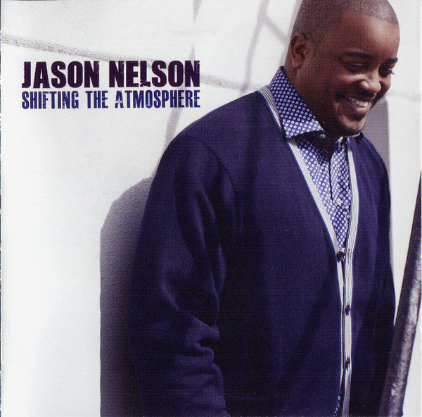 NELSON,JASON - SHIFTING THE ATMOSPHERE