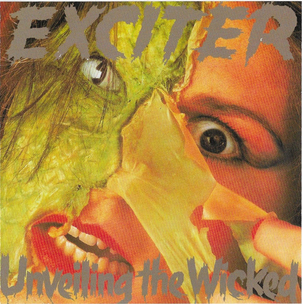 EXCITER - UNVEILING THE WICKED