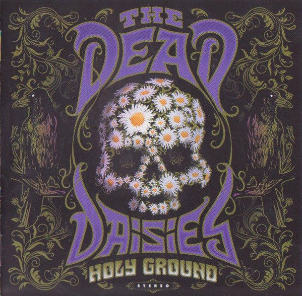 DEAD DAISIES - HOLY GROUND