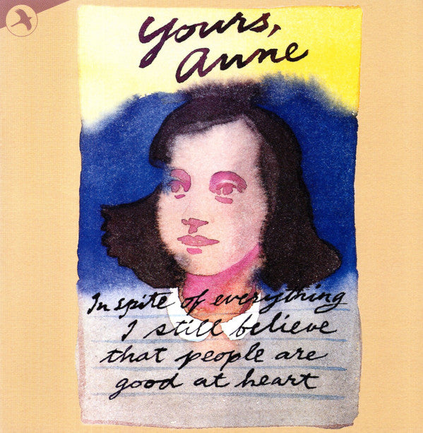 VARIOUS ARTISTS - YOURS ANNE (ORIGINAL OFF BROADWAY CAST)