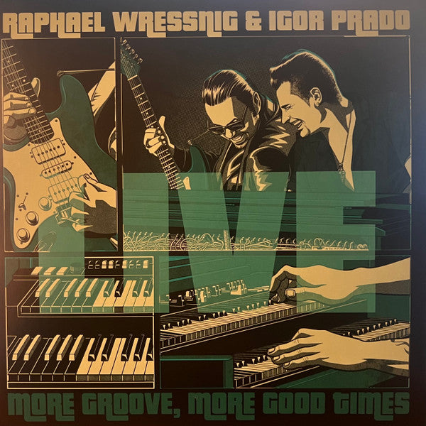 WRESSNIG,RAPHAEL & IGOR PRADO - LIVE