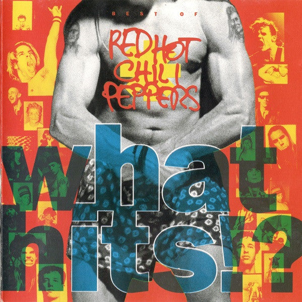 RED HOT CHILI PEPPERS - WHAT HITS