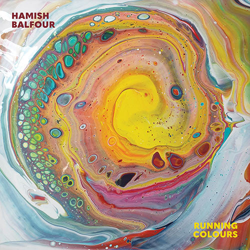 BALFOUR,HAMISH - RUNNING COLOURS