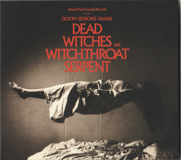 DEAD WITCHES; WITCHTHROAT SERPENT - DOOM SESSIONS VOL. 666