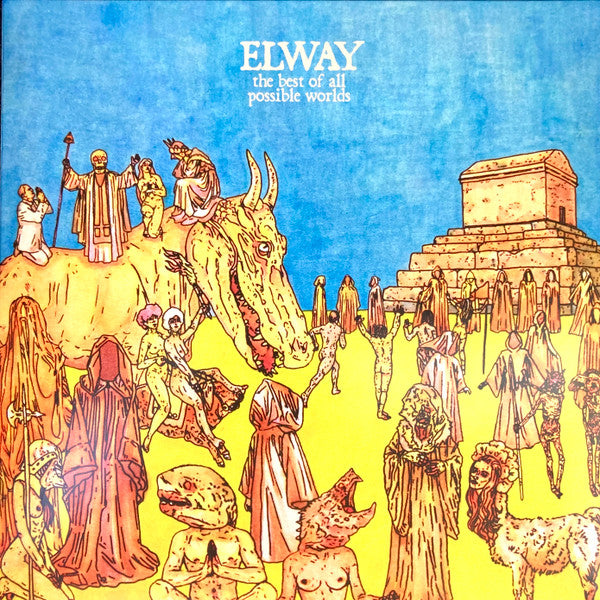 ELWAY - BEST OF ALL POSSIBLE WORLDS