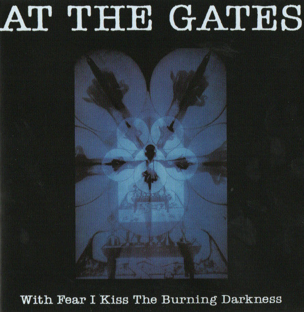 AT THE GATES - WITH FEAR I KISS THE BURNING DARKNESS (2026 REMASTER)
