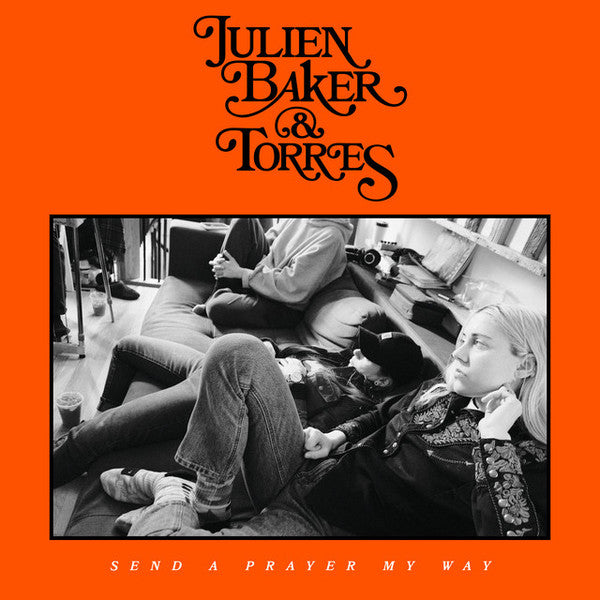 BAKER,JULIEN & TORRES - SEND A PRAYER MY WAY