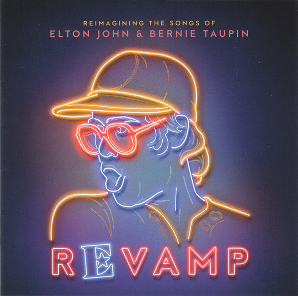 VARIOUS ARTISTS - REVAMP: THE SONGS OF ELTON JOHN & BERNIE TAUPIN
