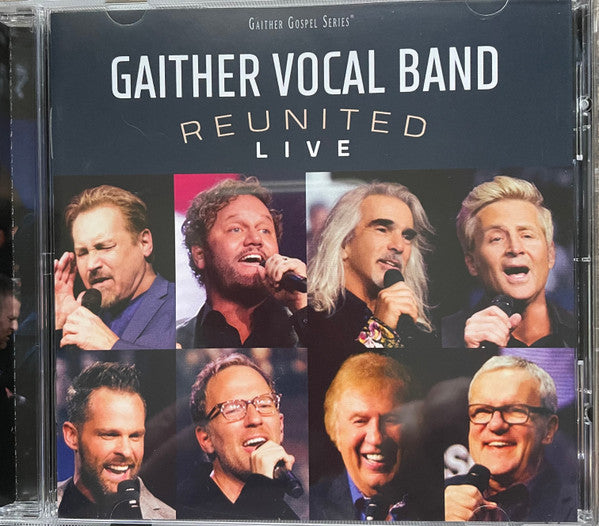 GAITHER VOCAL BAND - REUNITED LIVE