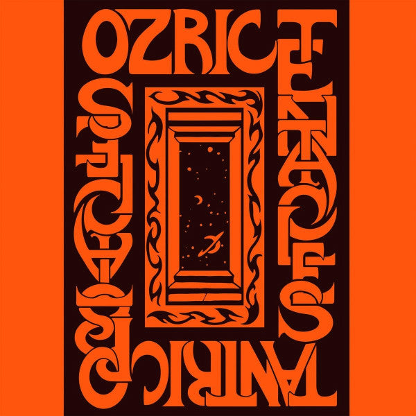 OZRIC TENTACLES - TANTRIC OBSTACLES