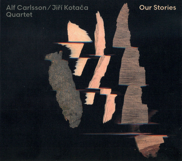 CARLSSON,ALF / KORMAN,PETER / KURUC,KRISTIAN - OUR STORIES