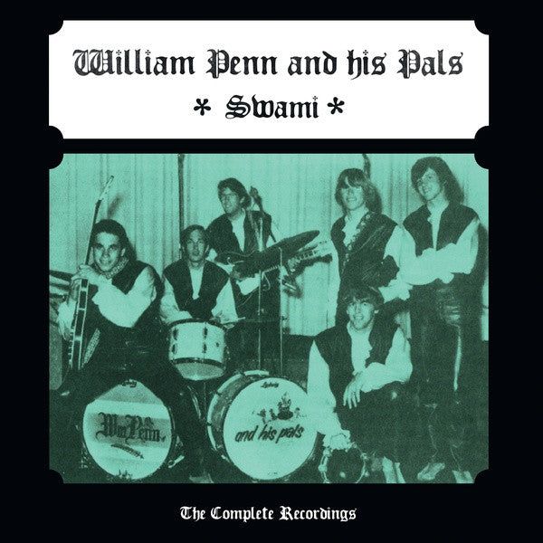 PENN,WILLIAM & HIS PALS - SWAMI (THE COMPLETE RECORDINGS)