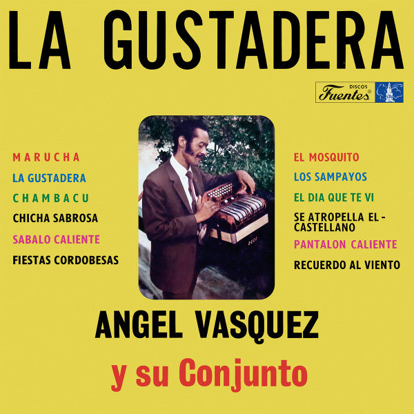 VASQUEZ,ANGEL Y SU CONJUNTO - LA GUSTADERA