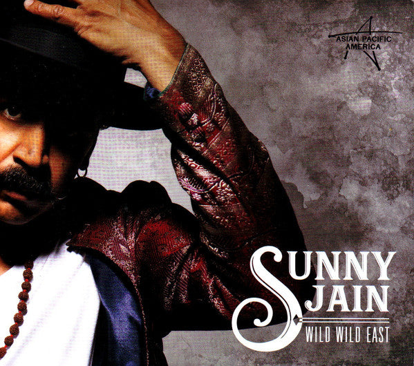 JAIN,SUNNY - WILD WILD EAST