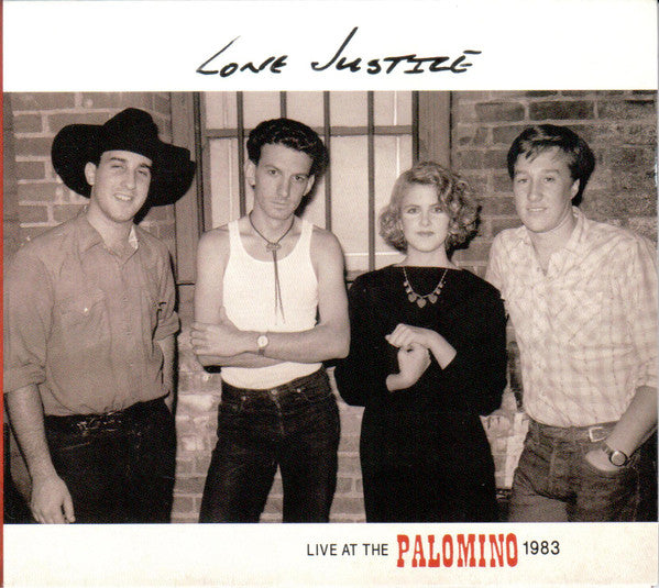 LONE JUSTICE - LIVE AT THE PALOMINO