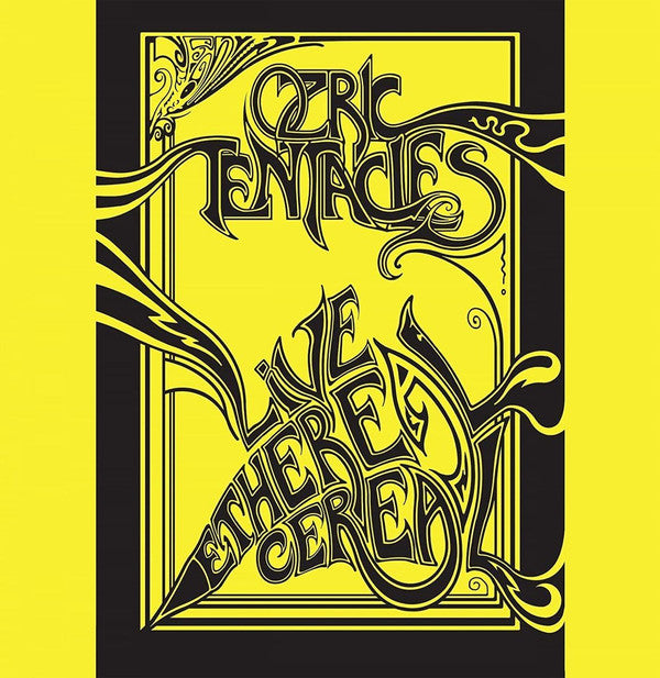 OZRIC TENTACLES - LIVE ETHEREAL CEREAL