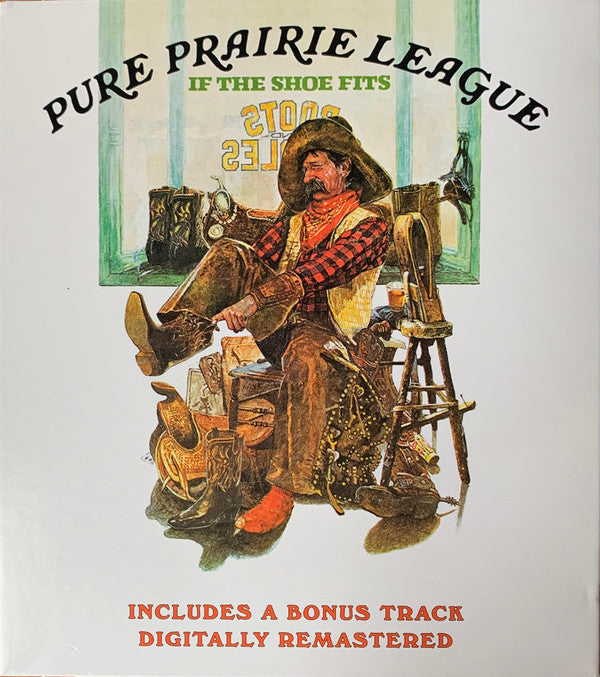 PURE PRAIRIE LEAGUE - IF THE SHOE FITS
