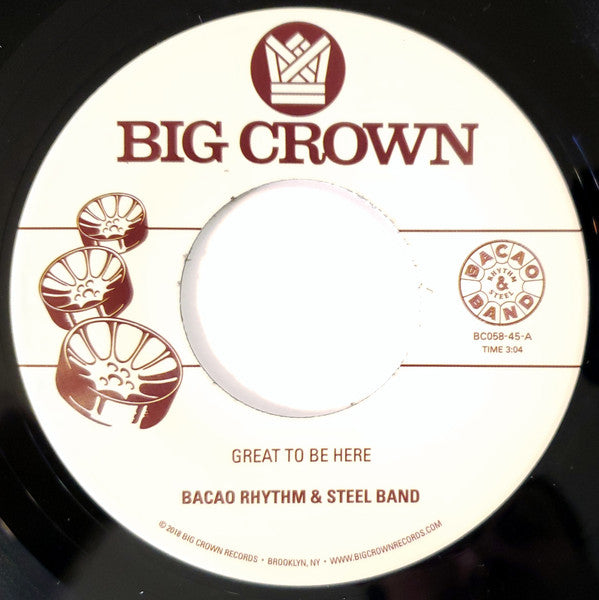 BACAO RHYTHM & STEEL BAND - GREAT TO BE HERE B/W ALL FOR THA CASH