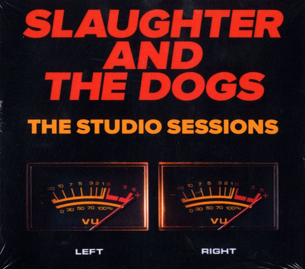 SLAUGHTER & THE DOGS - STUDIO SESSIONS