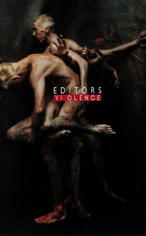 EDITORS - VIOLENCE