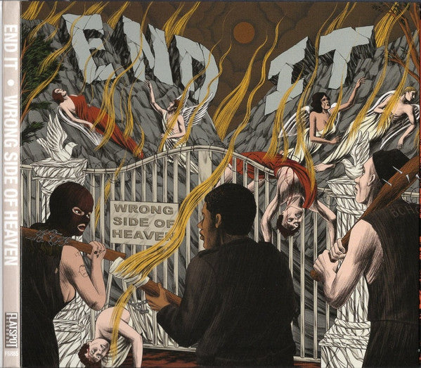 END IT - WRONG SIDE OF HEAVEN