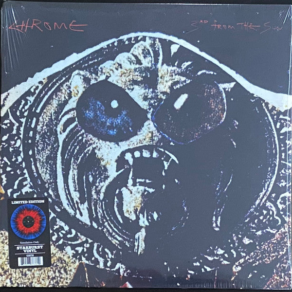 CHROME - 3RD FROM THE SUN (BLUE/RED STARBURST VINYL)