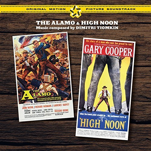 TIOMKIN,DIMITRI - ALAMO / HIGH NOON (2 BONUS TRACKS)