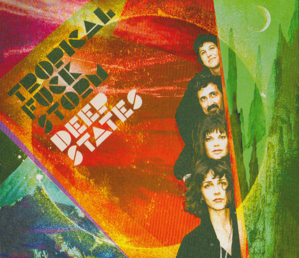 TROPICAL FUCK STORM - DEEP STATES (X)