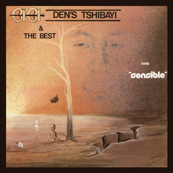 BIBI DEN'S TSHIBAYI - SENSIBLE