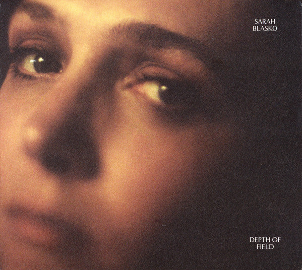 SARAH BLASKO - DEPTH OF FIELD