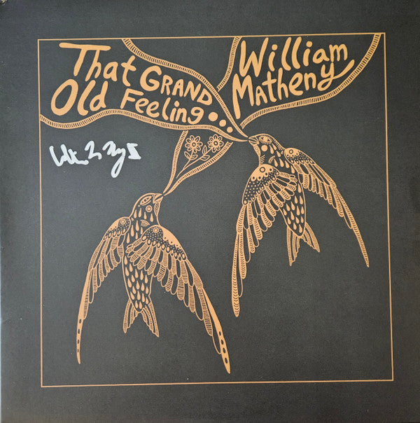 MATHENY,WILLIAM - THAT GRAND, OLD FEELING