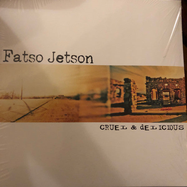 FATSO JETSON - CRUEL & DELICIOUS
