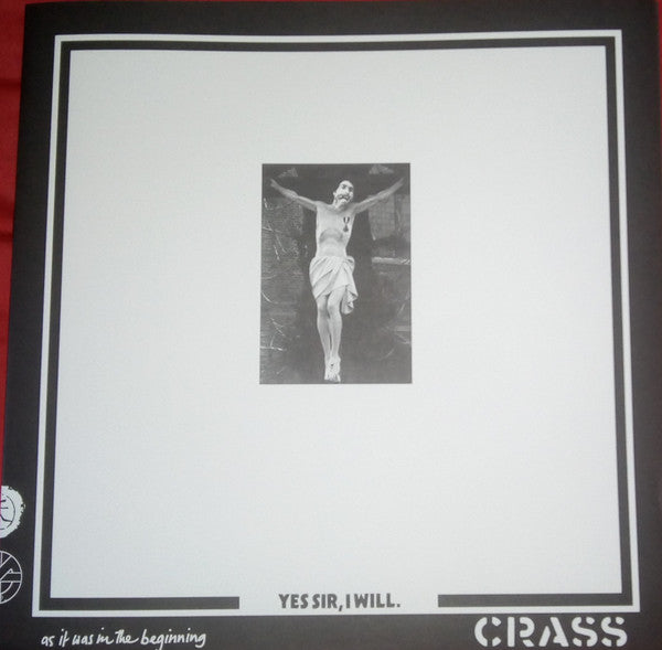CRASS - YES SIR I WILL
