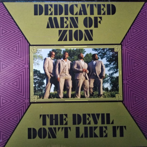 DEDICATED MEN OF ZION - DEVIL DON'T LIKE IT