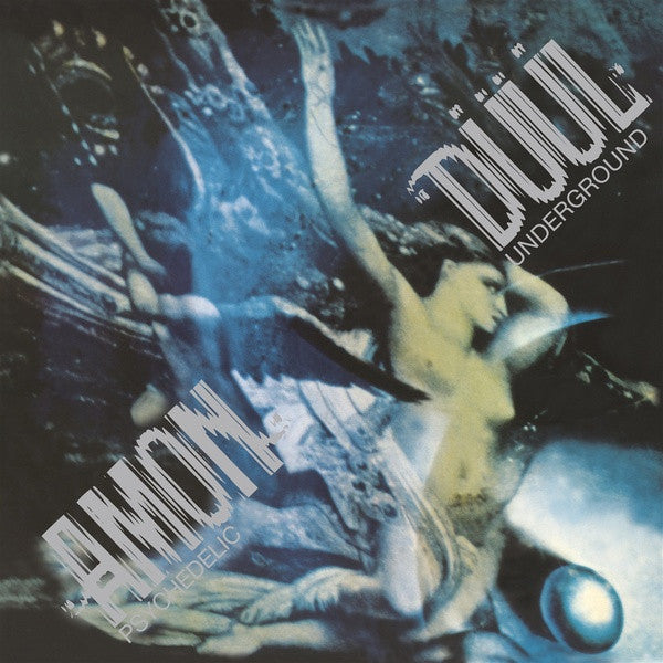 AMON DUUL - PSYCHEDELIC UNDERGROUND