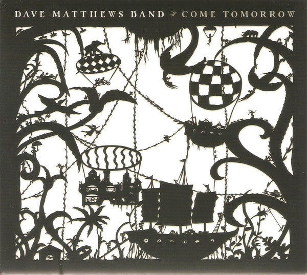 DAVE MATTHEWS BAND - COME TOMORROW